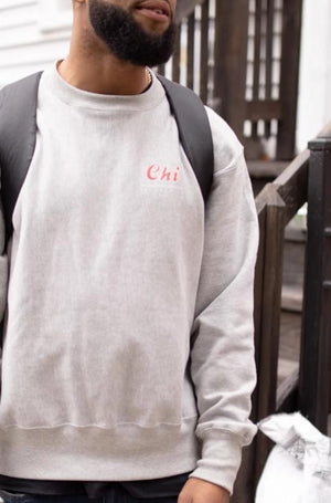 "Chi" For No Reason Champion Sweatshirt - Special Edition